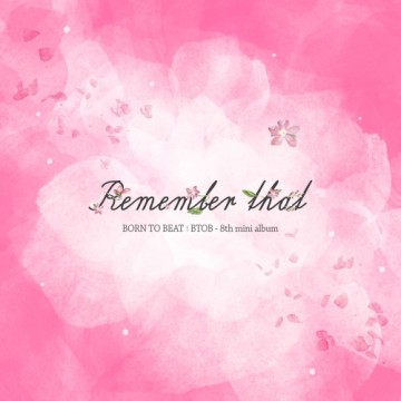  Remember That
