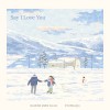 Say I Love You (Re : WIND 4MEN Vol.04) 앨범 커버