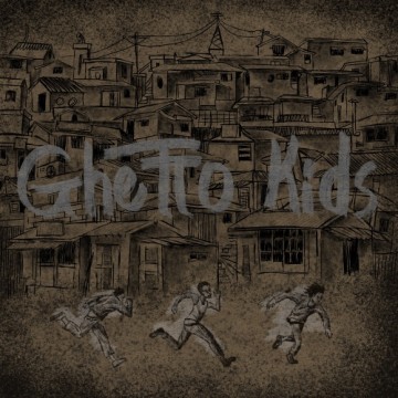  Ghetto Kids